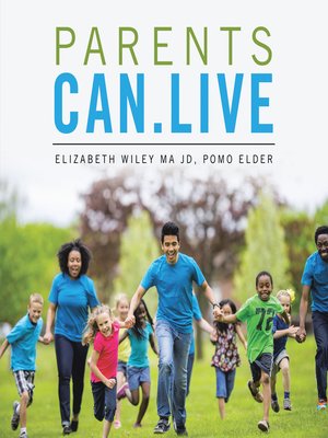 cover image of Parents Can.Live